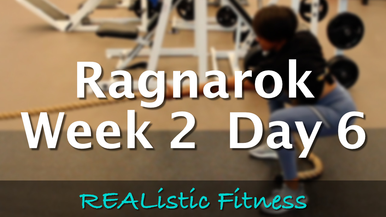 Week 2 Day 6 - Ragnarok