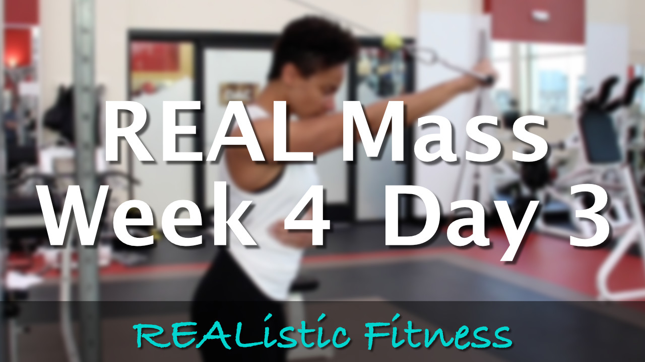 Week 4 Day 3 - REAL Mass