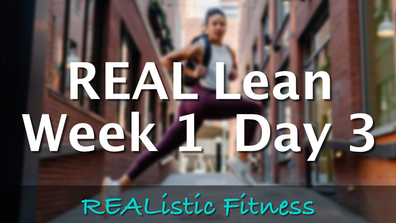 Week 1 Day 3 - REAL Lean
