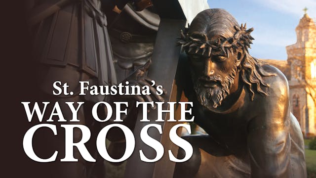 St Faustina's Way of the Cross