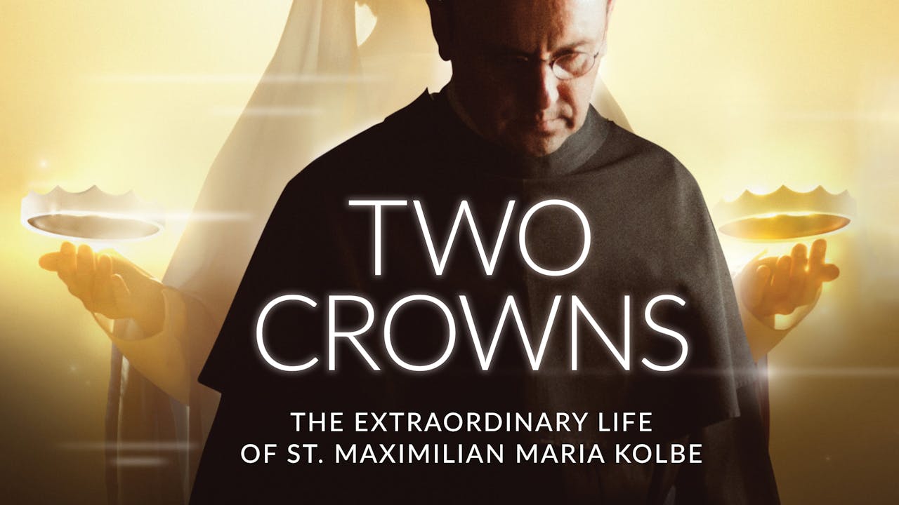 Two Crowns trailer Two Crowns Divine Mercy Streaming
