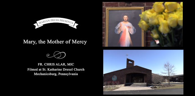 Mary, The Mother of Mercy