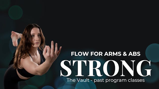 STRONG Vault - Flow for Arms and Abs