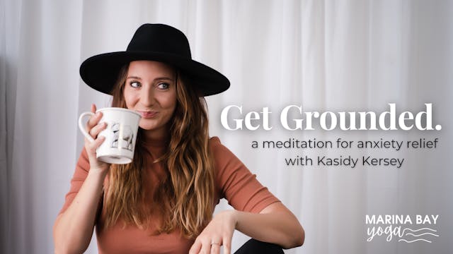 Grounding Meditation with Kasidy