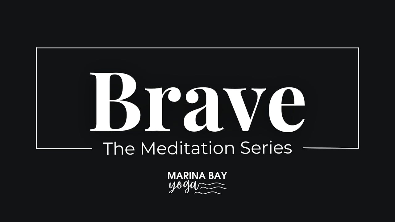 The Brave Series