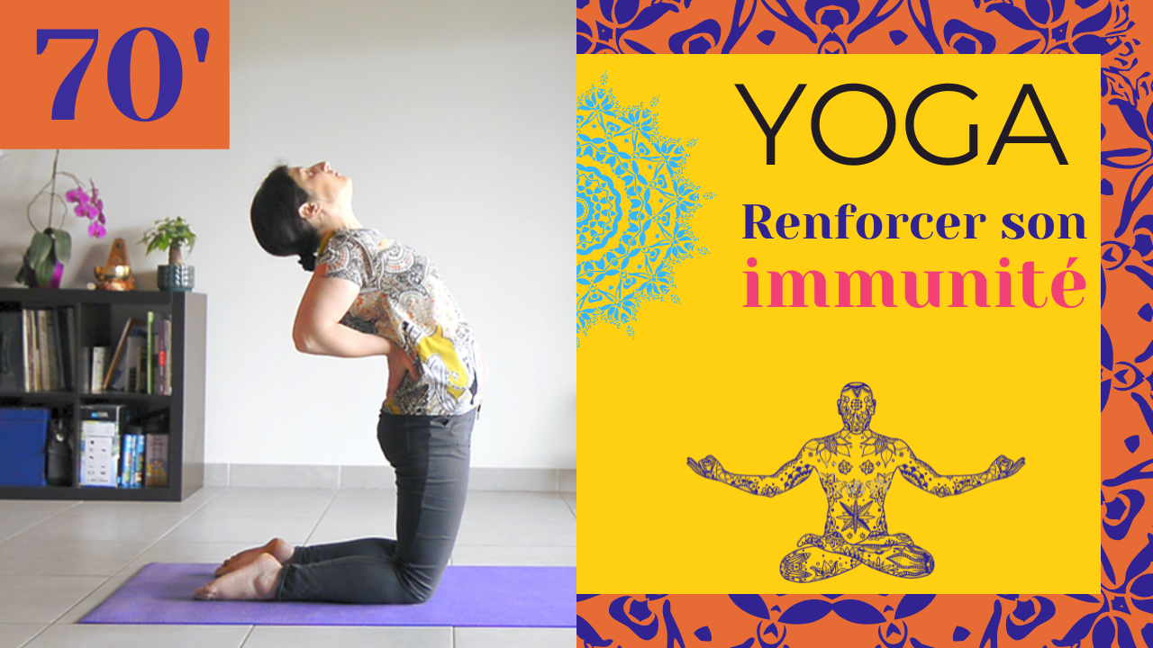 Yoga immunité : cours complet pour renforcer les défenses immunitaires