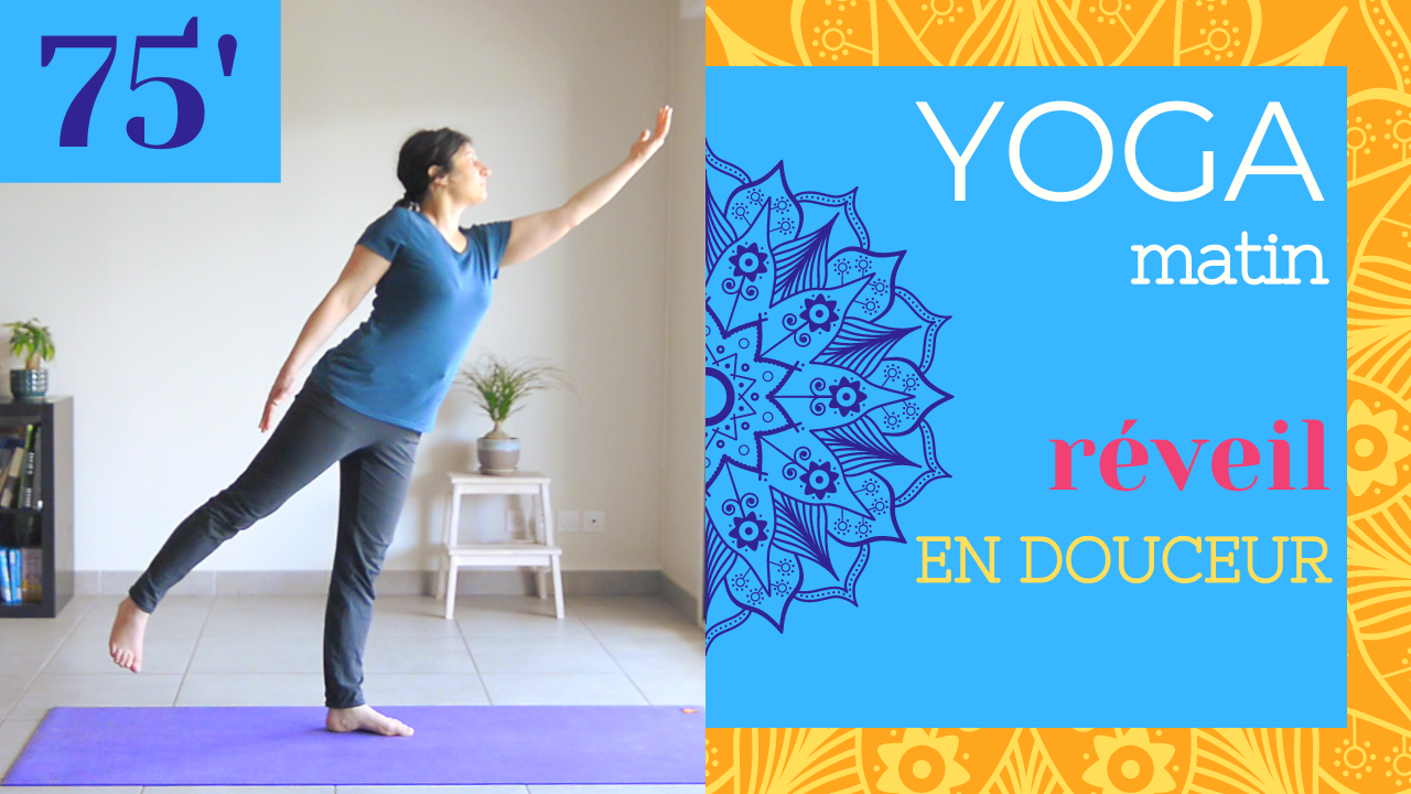 Hatha yoga doux - séance du matin débutant réveil en douceur