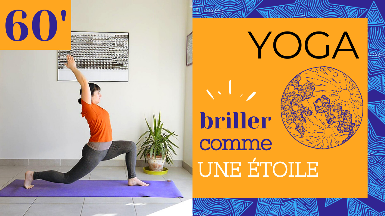 Hatha yoga pour rayonner de joie de vivre : Briller comme une étoile