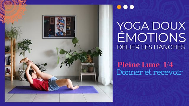 Accueillir et libérer les émotions - Chapitre 1/4 Les mondes intérieurs