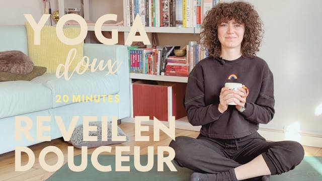 Yoga doux - Reveil en douceur - 20 min