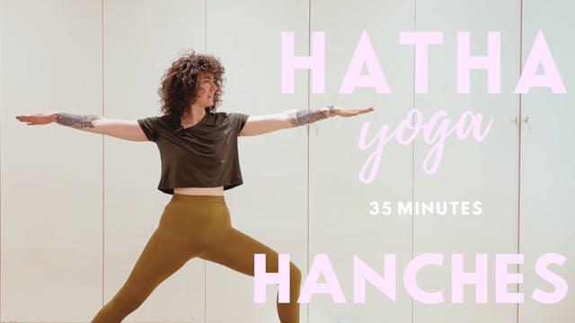 Hatha Yoga - Hanches - 35 min