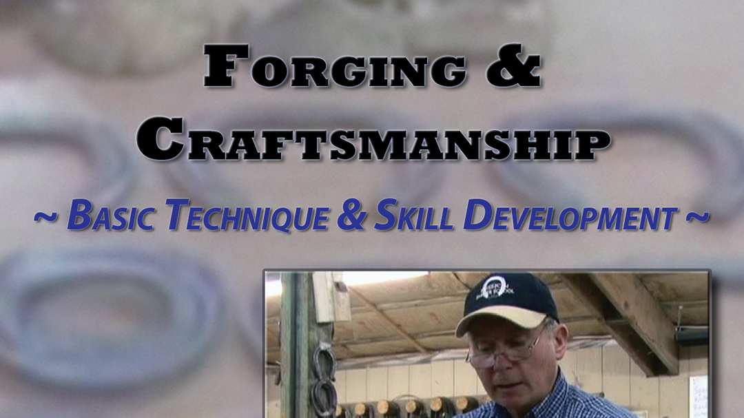 Forging & Craftsmanship