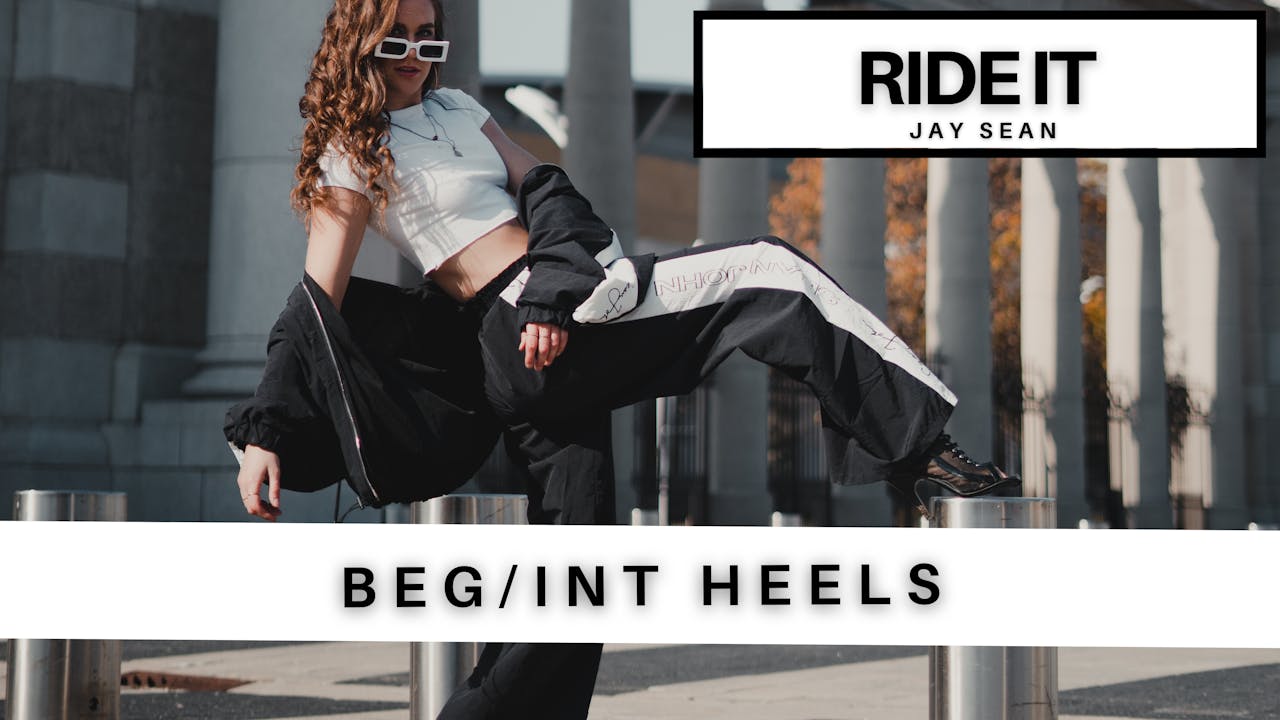 BEG/INT HEELS: "RIDE IT" Jay Sean