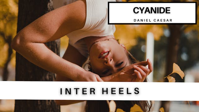 INT HEELS: CYANIDE - DANIEL CAESAR