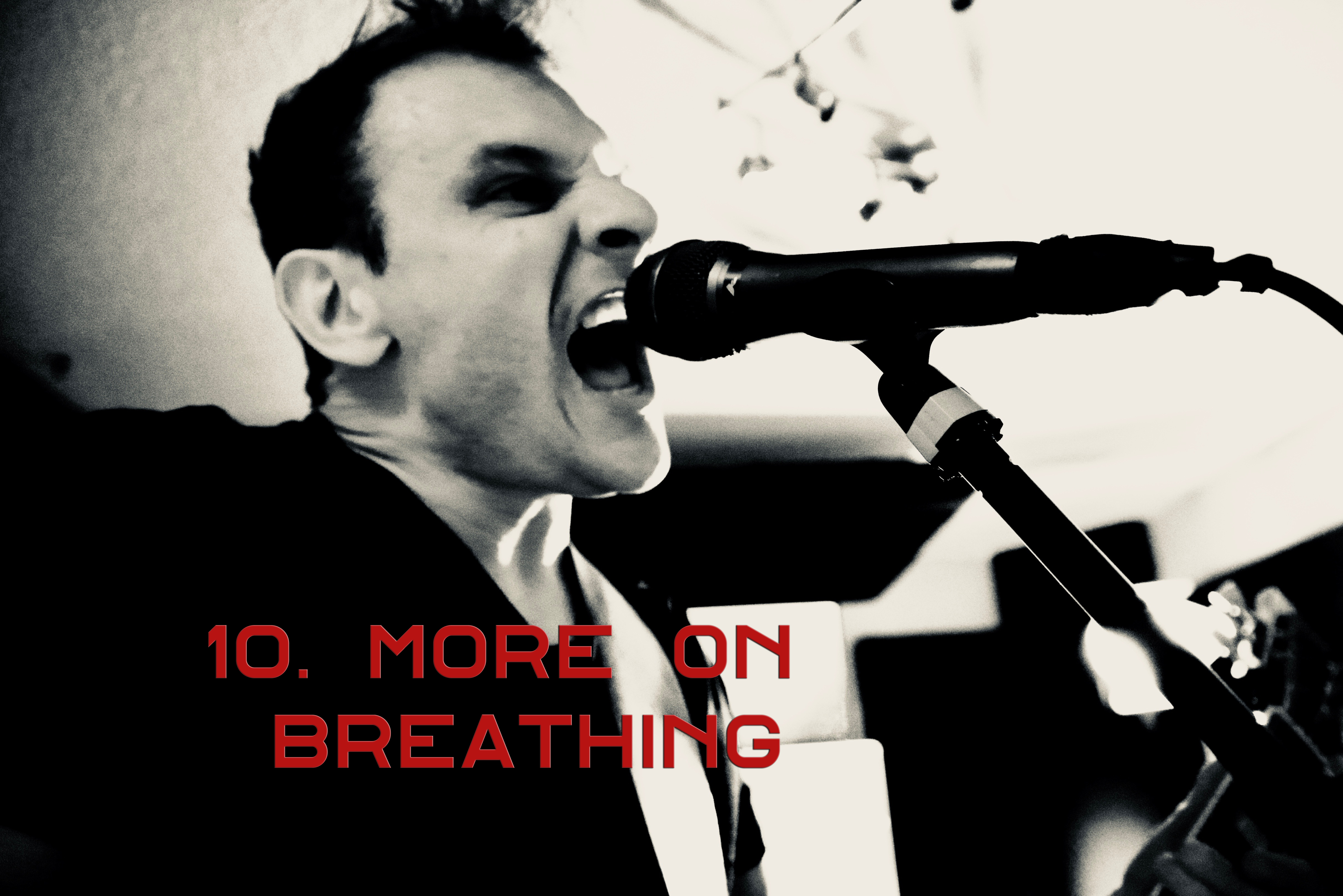 10. More On Breathing