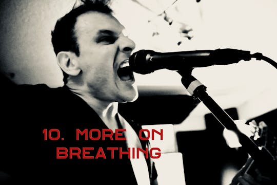 10. More On Breathing