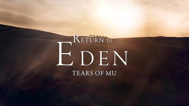 Return to EDEN - Tears of Mu