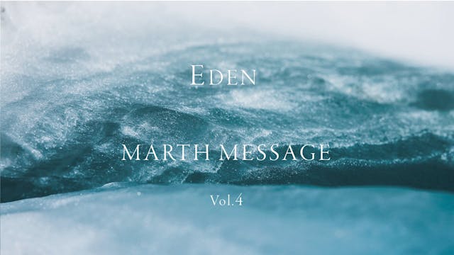 Vol.4 EDEN MARTH Message movie