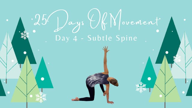 25 Days Of Movement - Day 4 - Subtle ...