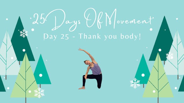 25 Days Of Movement - Day 25 - Thank ...