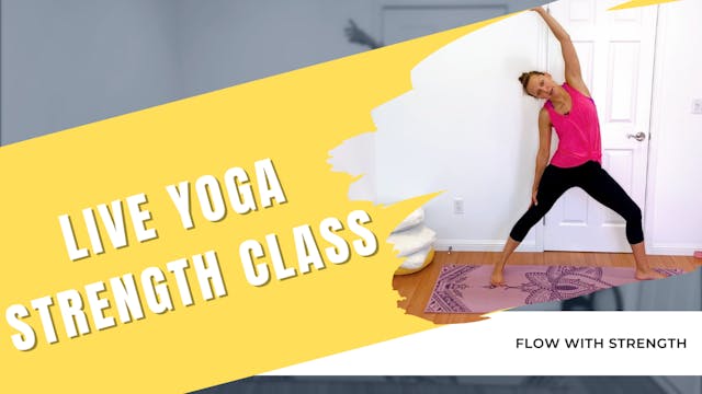 Live Yoga Strength Class