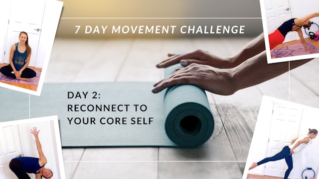 7 Day Movement Challenge - Day 2