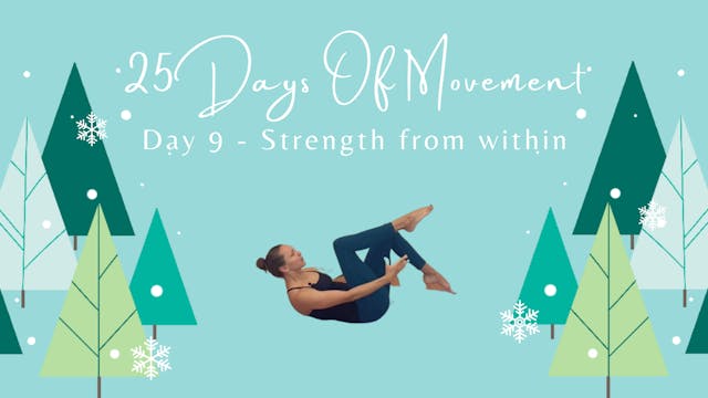 25 Days Of Movement - Day 9 - Strengt...