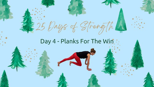 Day 4 - Planks For The Win