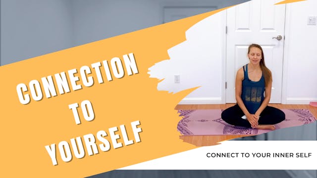 Connection To Yourself