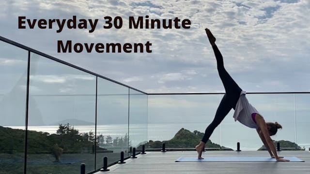 Everyday 30 Minute Movement