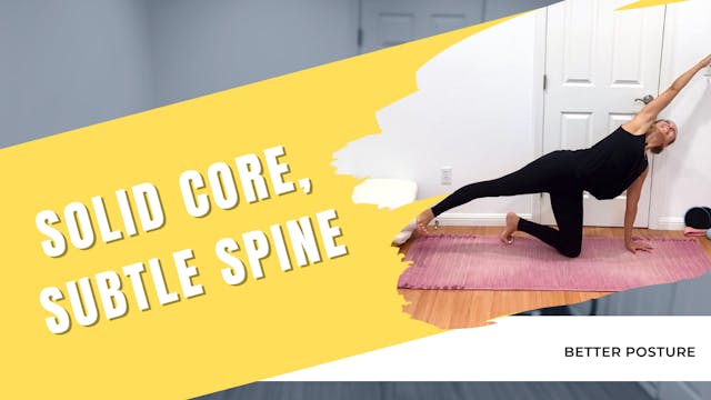 Solid Core, Subtle Spine