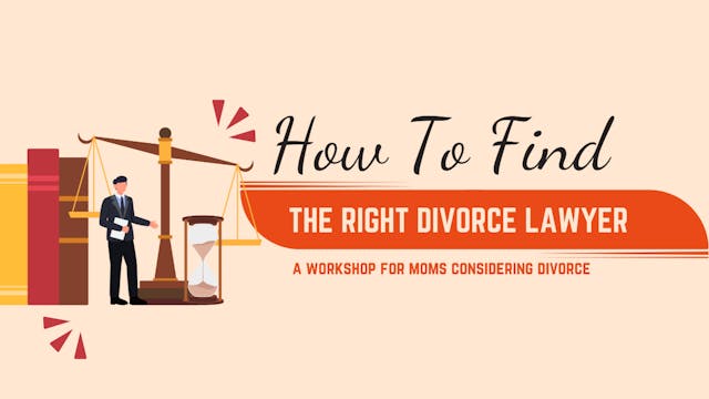 How To Find The Right Divorce Lawyer Workshop