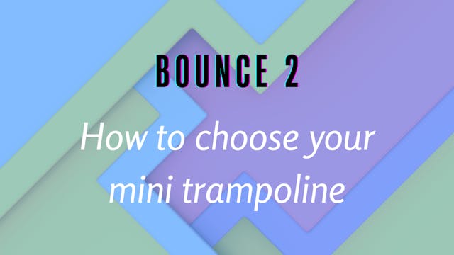 How to Choose Your Mini Trampoline