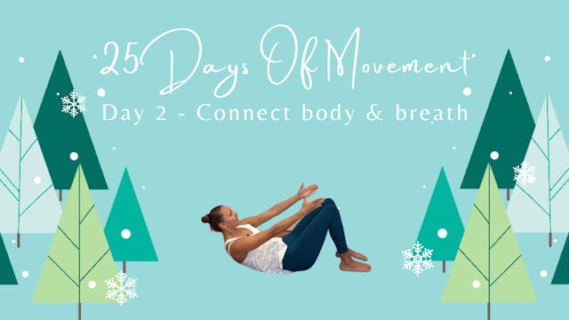 25 Days Of Movement - Day 2 - Connect...