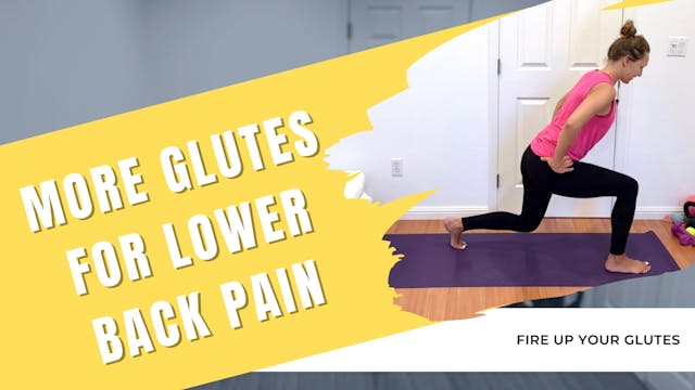 More Glutes For Lower Back Pain