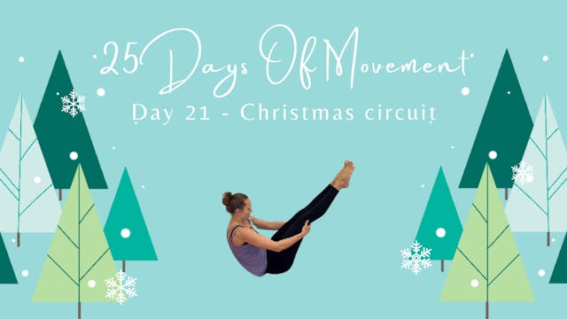 25 Days Of Movement - Day 21 - Christ...