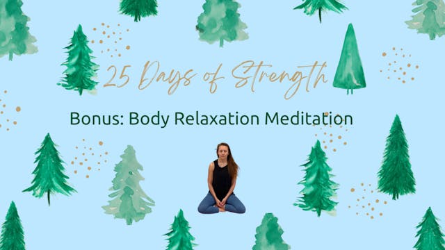 Bonus: Body Relaxation Meditation