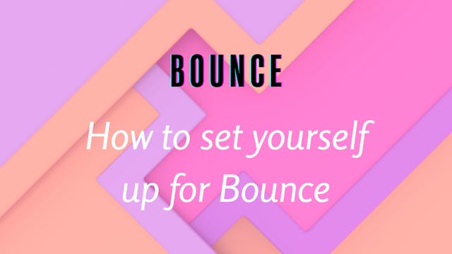 Setting Yourself Up For Bounce