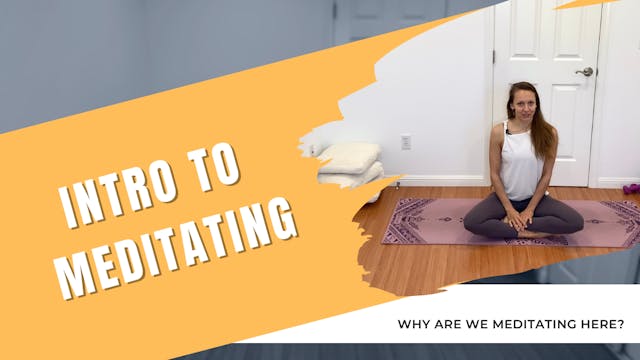 Intro To Meditating