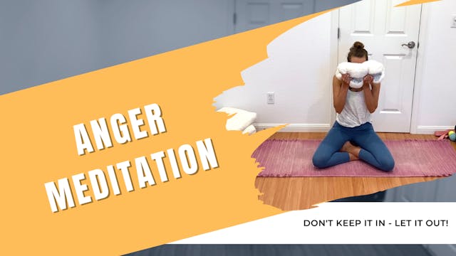 Anger Release Meditation