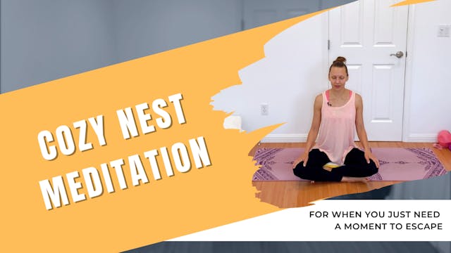 Cozy Nest Meditation