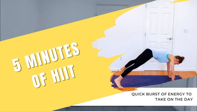 5 Minutes of HIIT