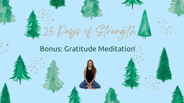 Bonus: Gratitude Meditation