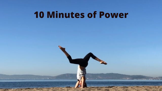 10 Minutes of Power
