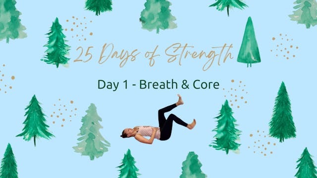 Day 1 - Breath & Core