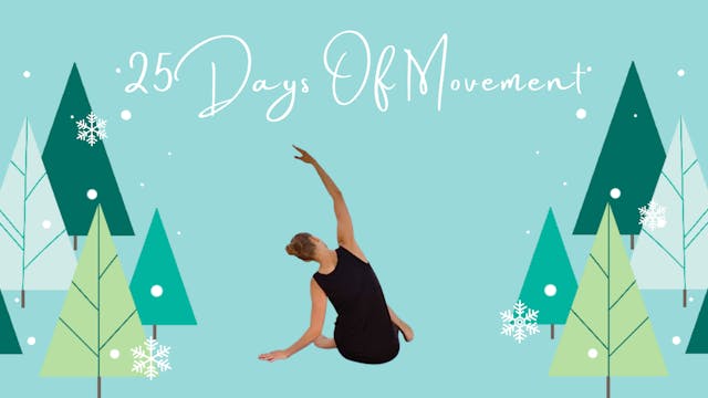 25 Days Of Movement 2021