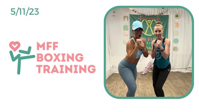 MFF Boxing Training 5/11
