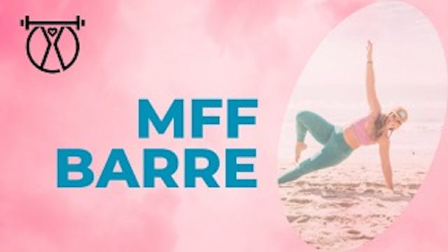 MFF Barre