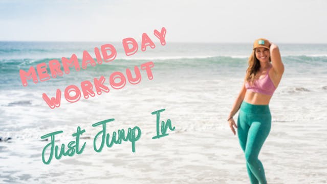Mermaid Day Workout