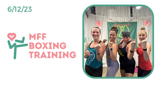 MFF Boxing Training 6/12